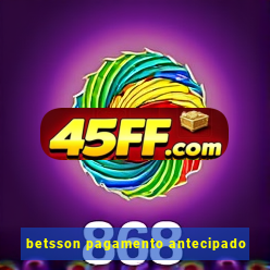 betsson pagamento antecipado